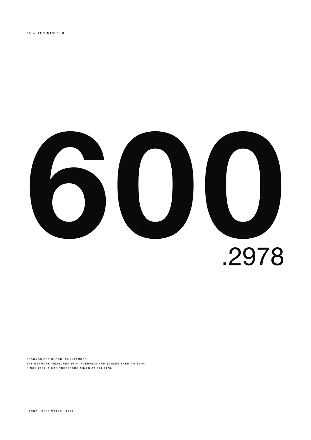 A2 poster: a large 600 with a trailing point 2978 — Deep Water, edition of 50